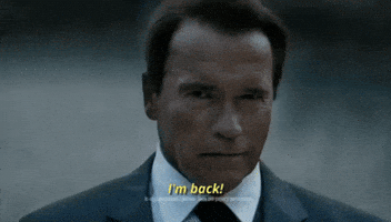 i'm back arnold schwarzenegger GIF