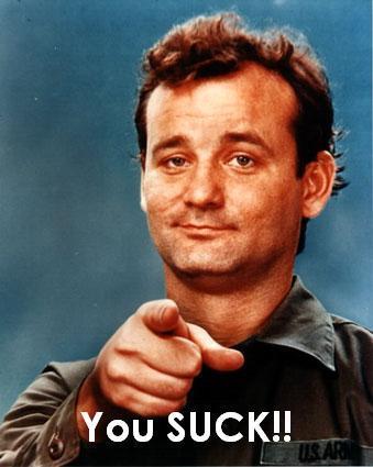 bill-murray-you-suck.jpg
