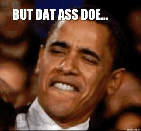 but-dat-ass-doe.png