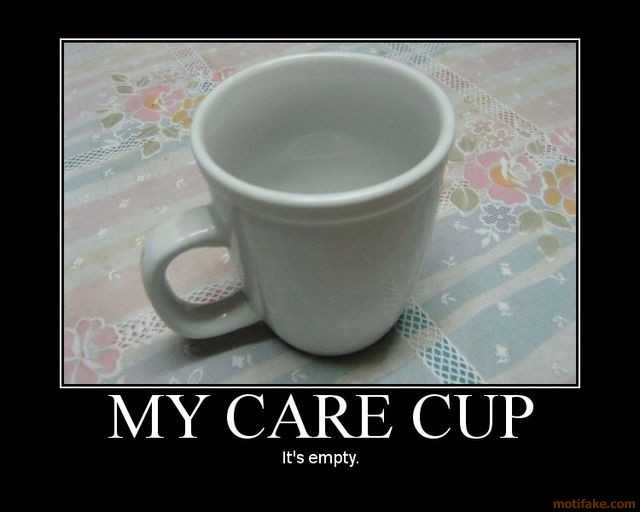 care-cup-demotivational-poster-1209052332.jpg
