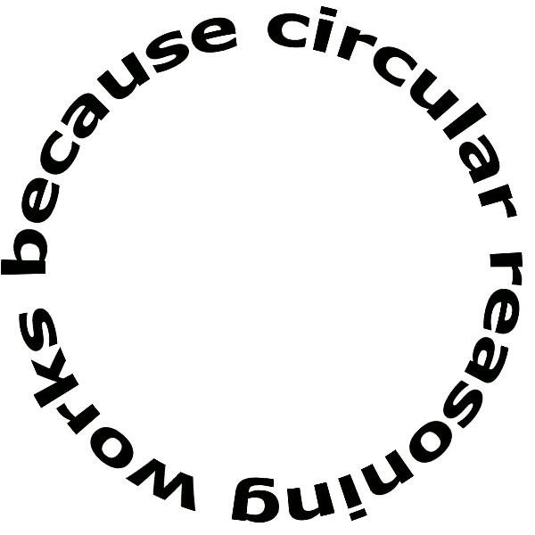 Circular_reasoning_standard.gif