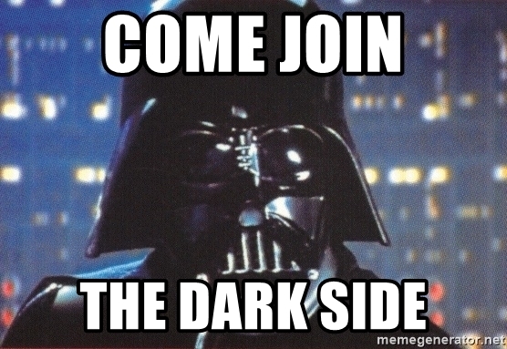 come-join-the-dark-side.jpg