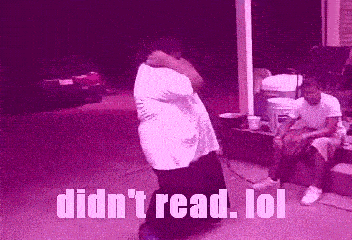 didn%2527t+read+lol+19.gif