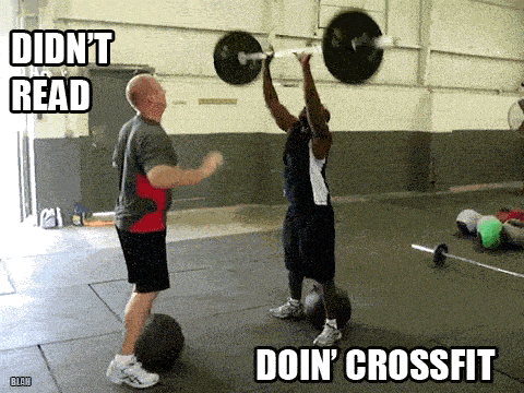 doing-crossfit-did-not-read%2Bpartner%2Bfran.gif