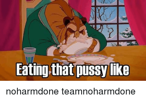 eating-that-p*ssy-like-noharmdone-teamnoharmdone-7693827.png