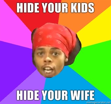 hide-your-kids-hide-your-wife.jpg