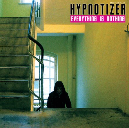 Hypnotizer-Everything_Is_Nothing_445.jpg