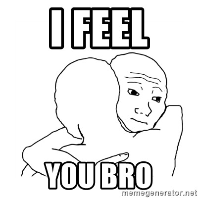 i-feel-you-bro.jpg