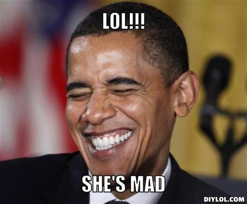 she-s-mad-meme-generator-lol-she-s-mad-065980.jpg