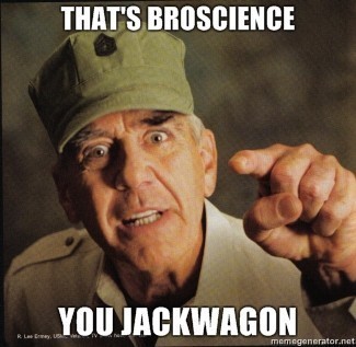 thats-broscience.jpg