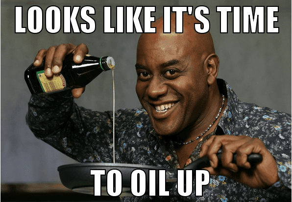 Time-to-Oil-Up.png
