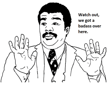 Watch-out-we-got-a-badass-over-here-meme.png