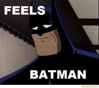 feels-batman.jpg - 265604