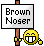 :brownnoser: